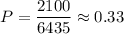 P= \dfrac{2100}{6435}\approx 0.33