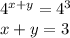 4^{x + y}= 4^{3} \\x+ y = 3