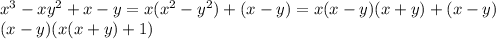 x^{3}-xy^{2}+x-y=x( x^{2} -y^{2})+(x-y)=x(x-y)(x+y)+(x-y) \\ (x-y)(x(x+y)+1)