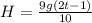 H= \frac{9g(2t-1)}{10}