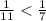 \frac{1}{11} < \frac{1}{7}