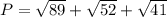 P=\sqrt{89}+\sqrt{52}+\sqrt{41}