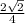 \frac{2 \sqrt{2} }{4}