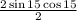 \frac{2 \sin15 \cos15}{2}