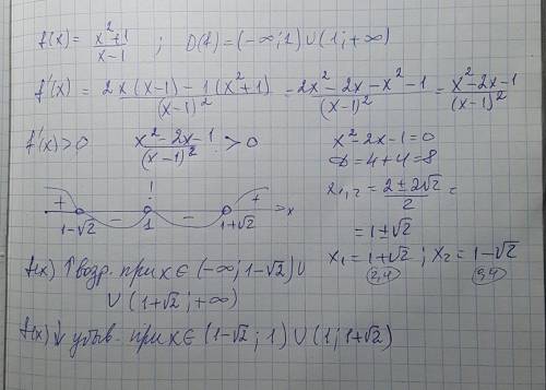 Найти промежутки возрастания и убывания функции f(x)=x^2+1/x-1