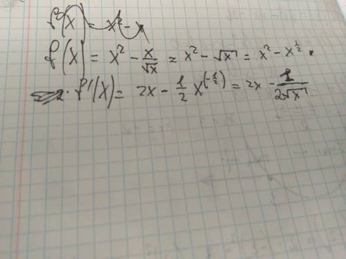 Найти производную функции f(x)=x^2-x/квадратный корень x