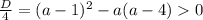 \frac{D}{4}=(a-1)^2 -a(a-4)0