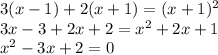 3(x-1)+2(x+1)=(x+1)^2\\ 3x-3+2x+2=x^2+2x+1\\ x^2-3x+2=0