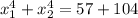 x_1^4+x_2^4=57 +104