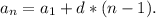 a_n = a_1 + d * (n - 1).