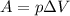 A = p\Delta V