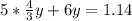 5*\frac{4}{3}y +6y=1.14