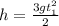 h = \frac{3gt_1^2}{2}