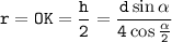 \tt r=OK=\dfrac{h}{2}=\dfrac{d\sin\alpha}{4\cos\frac{\alpha}{2}}