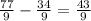 \frac{77}{9} - \frac{34}{9 } = \frac{43}{9}