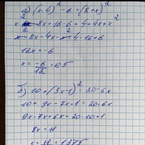 A)(x-4)^2-6=(2+x)^2 b) 10+(3x-1)^2=20-6x