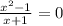 \frac{ {x}^{2} - 1}{x + 1} = 0