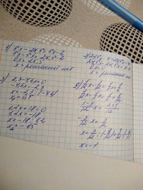 1)2,5(2x-11)=5x-2: 2)3,5(7x-2)=0,7(35x-10) 3)(2,3 -4,6x)(1,2x+18)=0 4)200(x-5)100(x+1)-500 5)1|12(x-