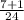 \frac{7+1}{24}