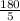 \frac{180}{5}