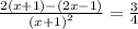 \frac{2(x + 1) - (2x - 1)}{ {(x + 1)}^{2} } = \frac{3}{4}