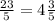 \frac{23}{5} = 4 \frac{3}{5}