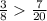 \frac{3}{8} \frac{7}{20}