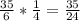 \frac{35}{6} * \frac{1}{4} = \frac{35}{24}