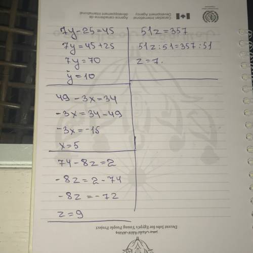 На как решить эти уравнения скажите : 1) 51z = 357 2) 7y - 25=45 3) 49 - 3x=34 4) 74 - 8z = 2