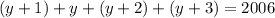 (y + 1) + y + (y + 2) + (y+3) = 2006