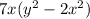 7x( {y}^{2} - 2 {x}^{2} )