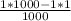 \frac{1*1000-1*1}{1000}