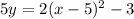 5y=2(x-5)^2-3