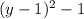 (y-1)^2-1