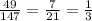 \frac{49}{147} = \frac{7}{21} = \frac{1}{3}