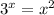 {3}^{x} = {x}^{2}