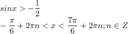 \displaystyle sinx-\frac{1}{2}\\ -\frac{\pi }{6}+2\pi n