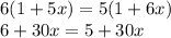 6(1 + 5x) = 5(1 + 6x) \\ 6 + 30x = 5 + 30x