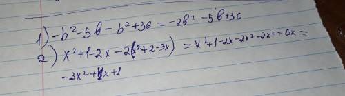 Преобразуйте в многочлен: 1)-b(b+-6)(b+6) 2)(x-1)^2-2(x-2)(x-1)