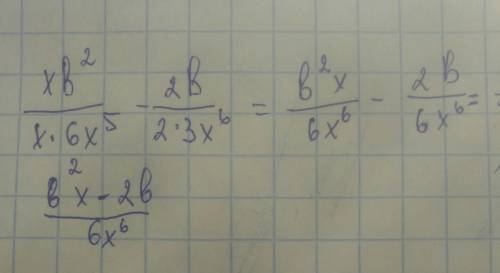 В^2/6x^5 - в/3x^6 это не корень они в степенях 30