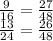 \frac{9}{16} = \frac{27}{48} \\ \frac{13}{24} = \frac{26}{48}