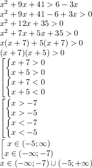 x^{2}+9x+416-3x\\x^{2}+9x+41-6+3x0\\x^{2}+12x+350\\x^{2}+7x+5x+350\\x(x+7)+5(x+7)0\\(x+7)(x+5)0\\\begin{bmatrix}\left\{\begin{matrix}x+70\\x+50\end{matrix}\right.\\\left\{\begin{matrix}x+7-5\end{matrix}\right.\\\left\{\begin{matrix}x