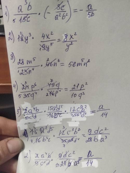 Выполните умножение 1) a³b/15c*(-3c/a²b²) 2) 18y³*4x²/9y^5 3) 28m^5/23n⁴*46n^6 4) 24p^6/35q⁴*49q/16p