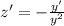 z'=-\frac{y'}{y^2}