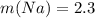 m(Na)=2.3