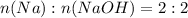 n(Na):n(NaOH)=2:2