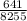 \frac{641}{8255 }