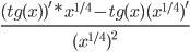 1)найти производную функции: y=tg√(2/√x)