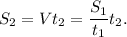 S_2 = Vt_2 = \dfrac{S_1}{t_1}t_2.