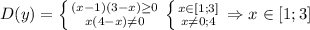 D(y)=\left \{ {{(x-1)(3-x)\geq0} \atop {x(4-x)\neq0}} \right. \left \{ {{x\in[1;3]} \atop {x\neq0;4}} \right. \Rightarrow x\in[1;3]